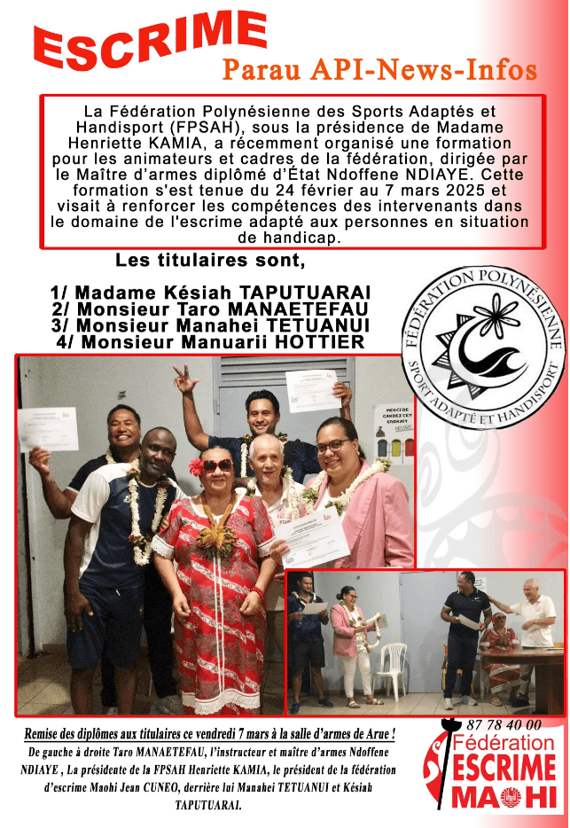 4 Escrimeurs animateurs de la Fédération Polynésienne des Sports Adaptés et Handisport &laquo;&nbsp;FPSAH&nbsp;&raquo; reçoivent leurs&nbsp;diplômes.